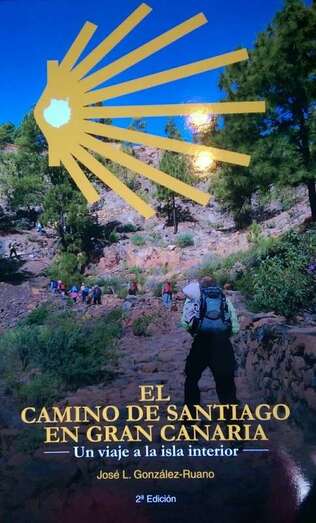 Portada del libro de José Luis González Ruano sobre el camino de Santiago de Gran Canaria/TA.